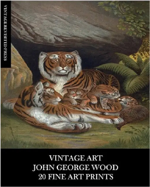 Vintage Art: John George Wood: 20 Fine Art Prints: Natural History Ephemera for Framing, Collages and Junk Journals by Vintage Revisited Press