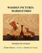 Wooden pictures marquetries: Easy marquetry volume 1, initiation by Xavier Dyèvre