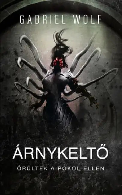 Árnykeltő: Medusa-verzió by Gabriel Wolf
