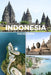 Indonesia Travel Guide by Luca Petrov