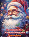 Erstaunlicher Weihnachtsmann - Weihnachtsmalbuch - Schöne Winter- und Weihnachtsmann-Illustrationen zum Genießen: Ein ideales Buch, um das schönste We by Colorful Snow Editions