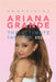 Ariana Grande: The Ultimate Unofficial Fan Book 2023/4: 100+ Ariana Grande Facts, Photos, Quizzes and More by Anderson, Jamie