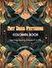 Art Deco Patterns Coloring Book Unique Designs Inspired by the Glamour of the 1920's: Source of Infinite Creativity and Relaxation for Design Lovers by Harmony Art