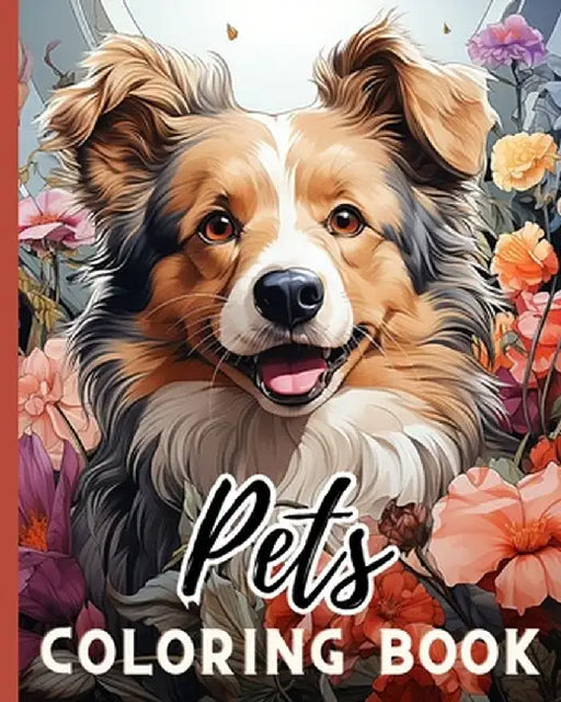 Pets Coloring Book: Awesome Coloring Book for Kids, Happy Puppy Coloring Pages, Gifts for Children by Thy Nguyen
