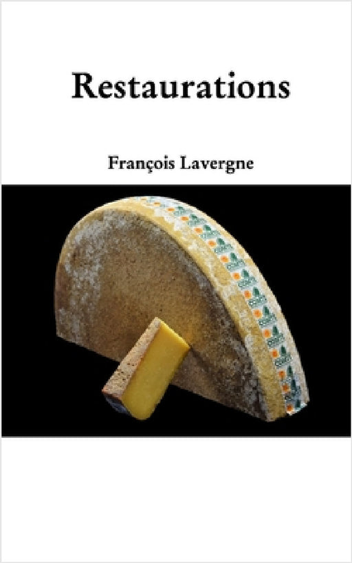 Restaurants by François Lavergne