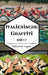 Italienische Graffiti Band 1-2 by Deborah Logan