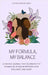 My Formula, My Balance: The Lotus Theory Creative Journal by Justine Astacio Lmhc