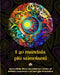 I 40 mandala più stimolanti - Incredibile libro da colorare fonte di infinito benessere ed energia armónica: Strumento artistico di auto-aiuto per il by Peaceful Ocean Art Editions