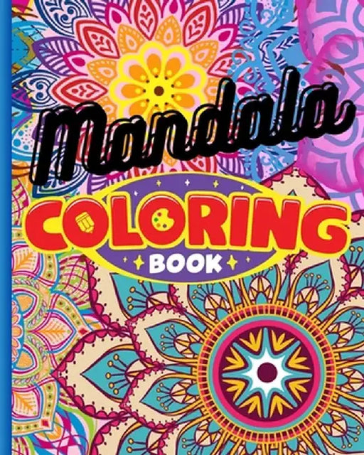 Mandala Coloring Book: Simple Mandalas Coloring Pages, Mandala Designs with Adult Coloring Book by Thy Nguyen