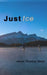 Just Ice by Janet Rosina West
