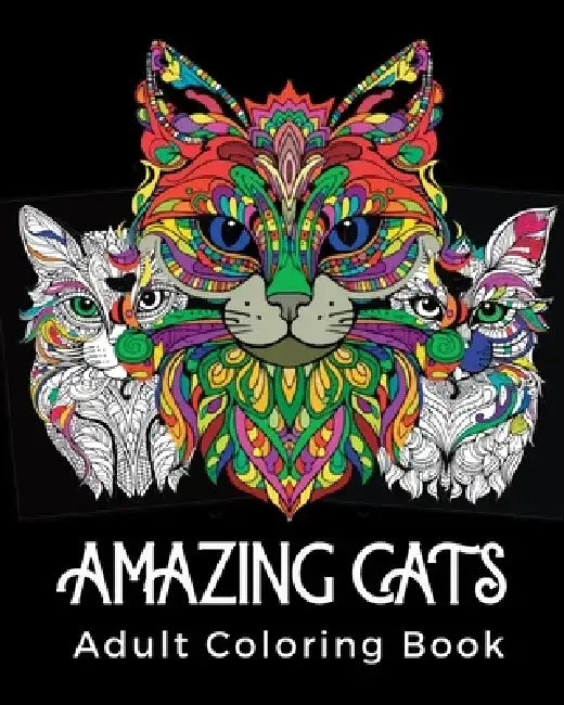 Amazing Cats Adult Coloring Book: Stress Relieving Mandala Cat Design by Rhea Annable