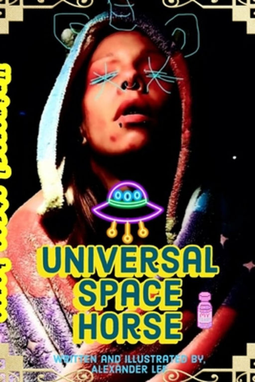 Universal Space Horse by Alexander Lee
