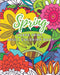Spring: Large Print Adult Coloring Book by Rhea Annable