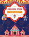 Circus Fun - The Best Coloring Book for Kids: Entertaining Collection of Circus Scenes to Boost Creativity by Kidsfun Editions