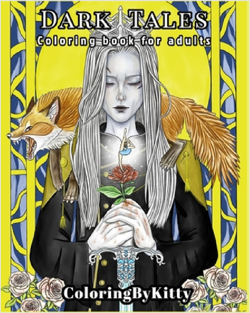 ColoringByKitty: Dark Tales: Coloring book for Adults by E. Chebunina, A. Chebunina