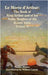 Le Morte d'Arthur: The Book of King Arthur and of his Noble Knights of the Round Table, Volume II by Malory, Thomas