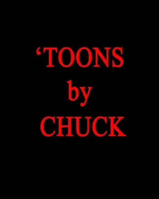 'TOONS by CHUCK: "A more original and forceful sculptor."--Thomas Albright, Art Critic, Author. by C. G. Simonds