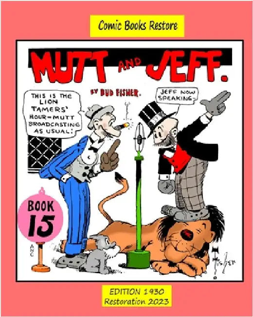 Mutt and Jeff, Book n°15: Cartoons from Comics Golden Age by Fisher