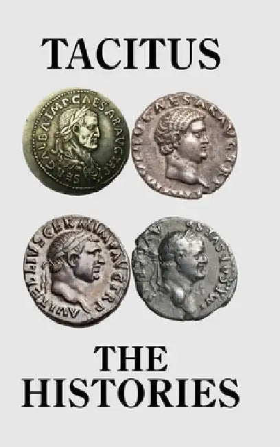 The Histories by Tacitus