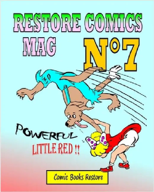 Restore Comics Mag N°7: Powerful Little red !! by Restore, Comic Books