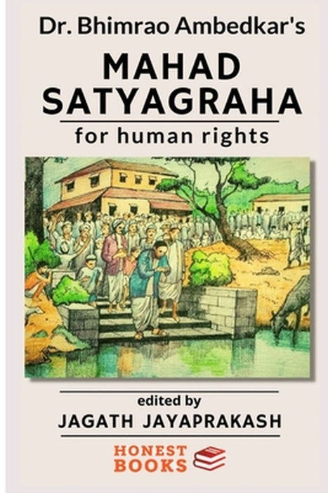 Mahad satyagraha for Human rights by Bhimrao Ambedkar