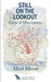 Still on the Lookout/soft cover: Essays and Observations by Mark Moran