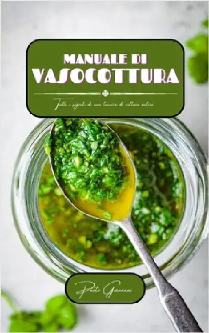 Manuale di vasocottura by Paolo Giancani