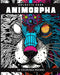 ANIMORPHA (Coloring Book): 28 Coloring Pages by Galactic Soda