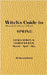 Witch's Guide to Spring: Woman In Total Control of Herself - A Daily Spiritual Guided Journal by Roitz, Rebecca