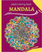 MANDALA Adult Coloring Book: 30 Coloring Mandalas To Relieve Stress And To Achieve A Deep Sense Of Calm by Wonderful Press