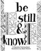 Be Still And Know: A Narrative Coloring Book by Alexis Rivierre