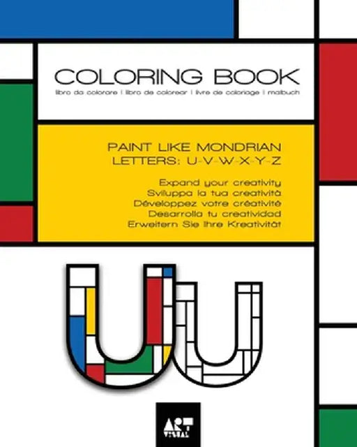 Coloring Book - Alphabet Mondrian Style: Letters: U V W X Y Z by Art-Visual