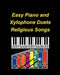 Easy Piano and Xylophone Duets Religious Songs by Mary Taylor