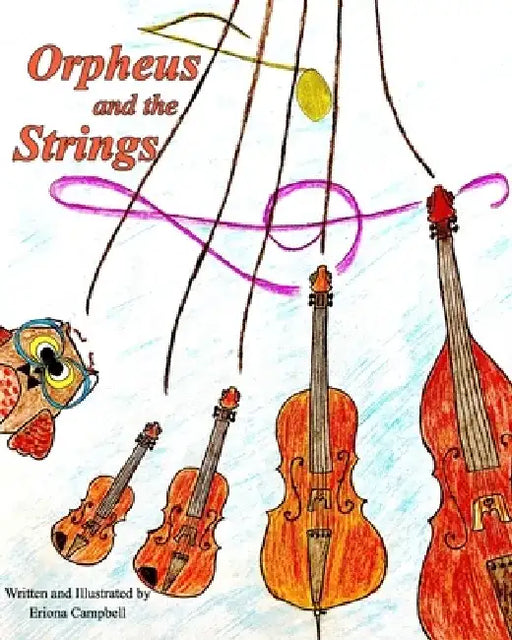 Orpheus and the Strings by Eriona Campbell