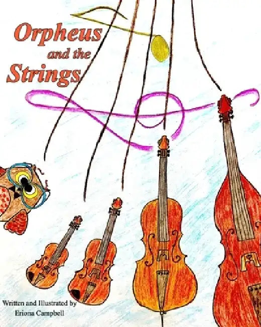 Orpheus and the Strings by Eriona Campbell