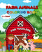 Farm Animals Coloring Book for Toodlers: For Kids Ages 1-3/90+ Simple, Fun and Easy Designs /Cute Cows, Horses, Chicken by Jolly Tim