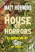 The House of Horrors by Guts