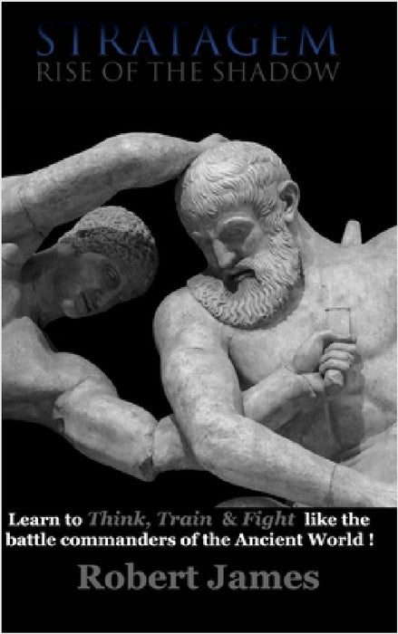 Stratagem: Rise of the Shadow by Robert James