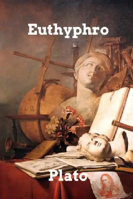 Euthyphro by Plato
