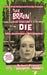The Brain That Wouldn't Die: 60th Anniversary Novelization by Robert Freese