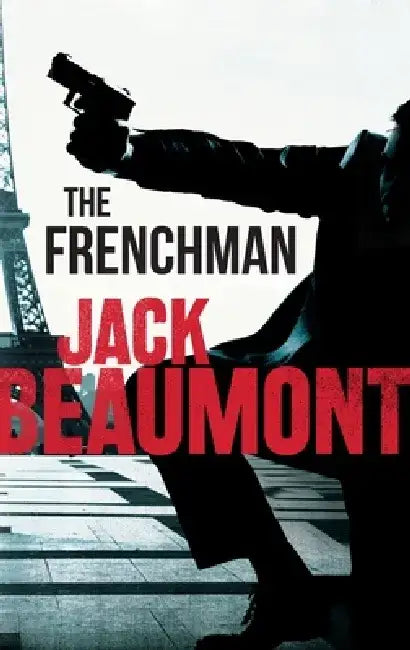 The Frenchman by Jack Beaumont