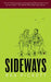 Sideways by Rex Pickett