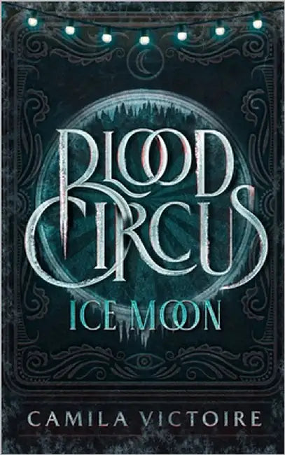 Ice Moon by Victoire, Camila