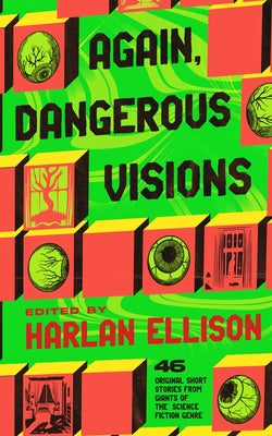 Again, Dangerous Visions by Harlan Ellison