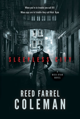 Sleepless City: A Nick Ryan Novel by Reed Farrel Coleman