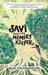Savi and the Memory Keeper by Bijal Vachharajani