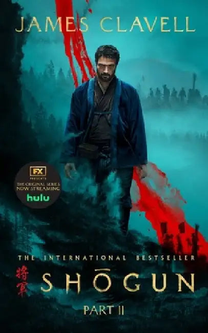 Shōgun, Part Two by James Clavell
