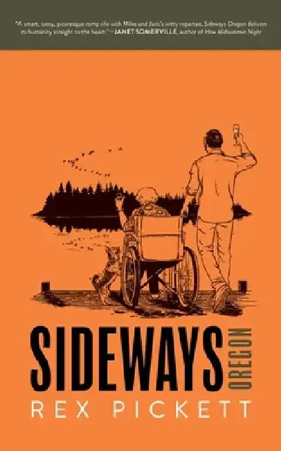 Sideways Oregon by Rex Pickett