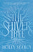 The Shiver Tree by Holly Searcy