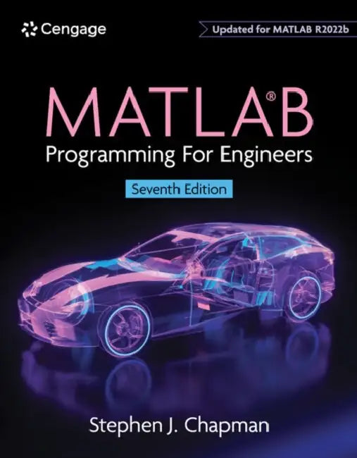 MATLAB Programming for Engineers by Stephen Chapman